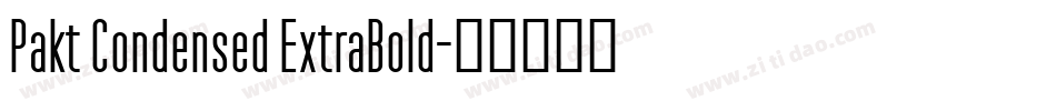 Pakt Condensed ExtraBold字体转换
